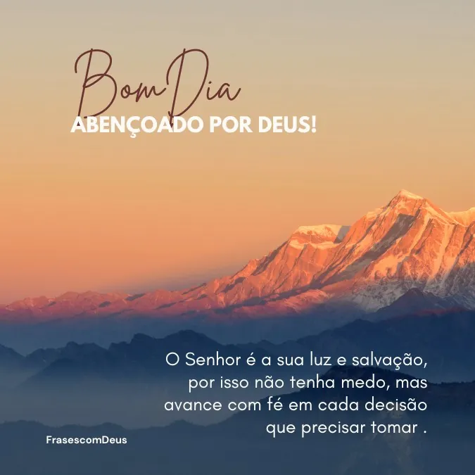 IMAGEM COM MONTANHAS lindas Mensagem de bom dia abençoado por Deus