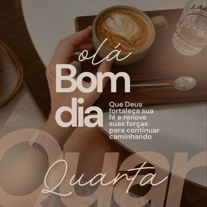 Frase de Bom dia quarta