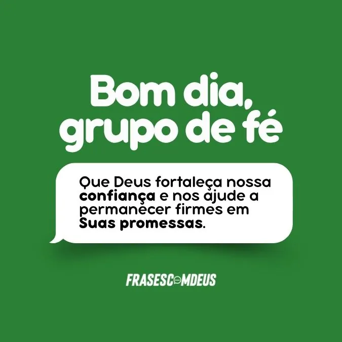 frases Bom dia grupo de fé
