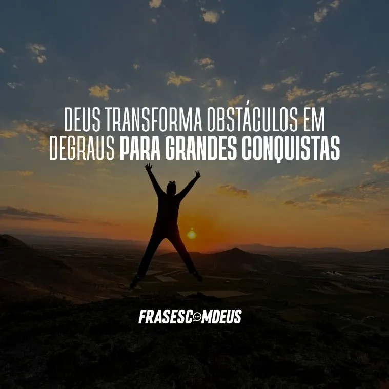 frases de Deus para conquistas
