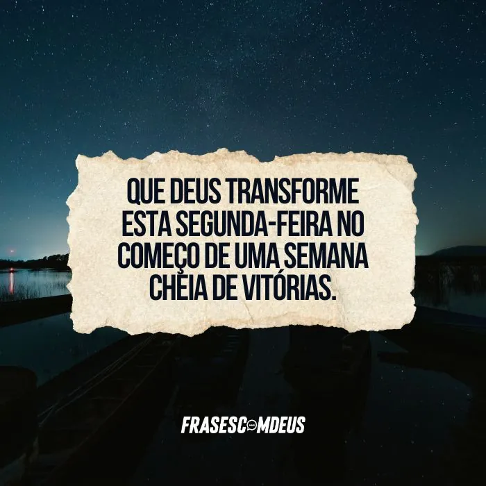 frase de Boa Noite Segunda-feira para compartilhar