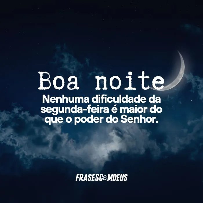 frases de Boa Noite Segunda-feira