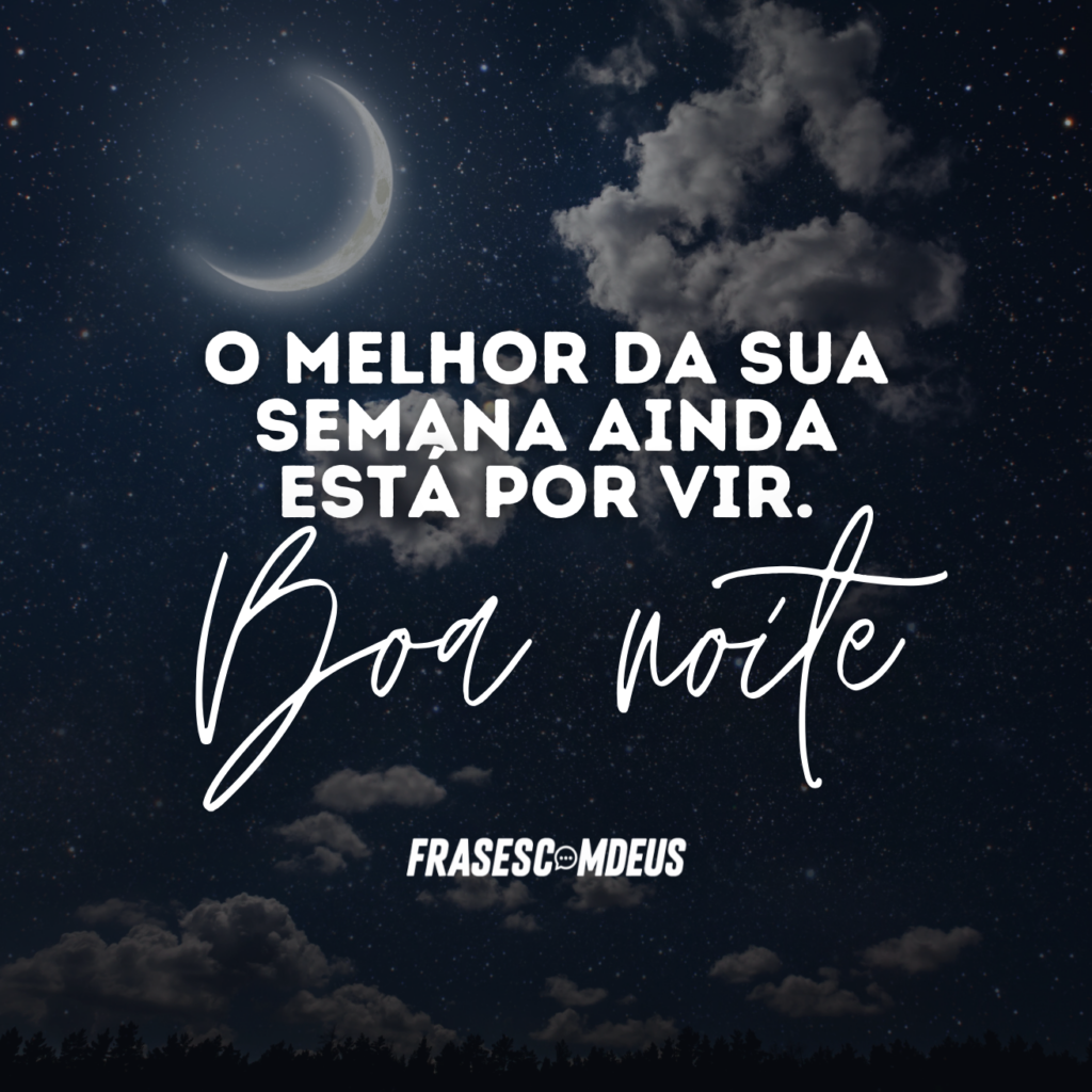 frases de Boa Noite quarta para compartilhar
