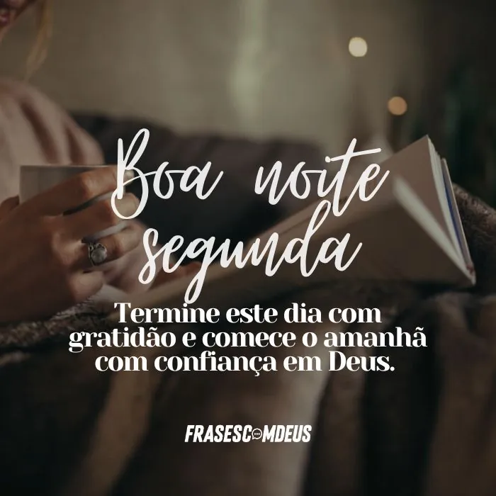 mensagem de Boa Noite Segunda-feira para compartilhar