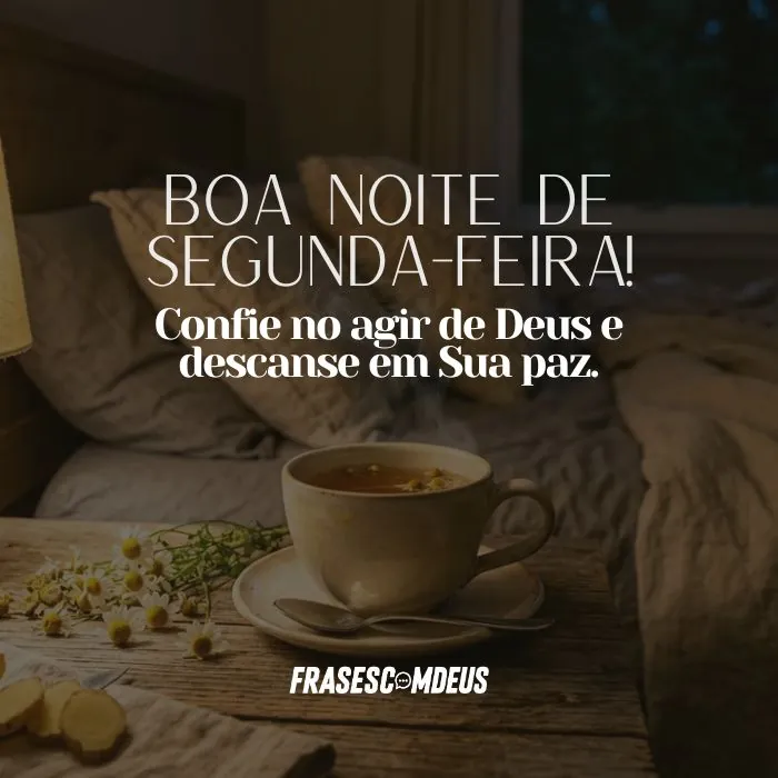 mensagem de Boa Noite Segunda-feira