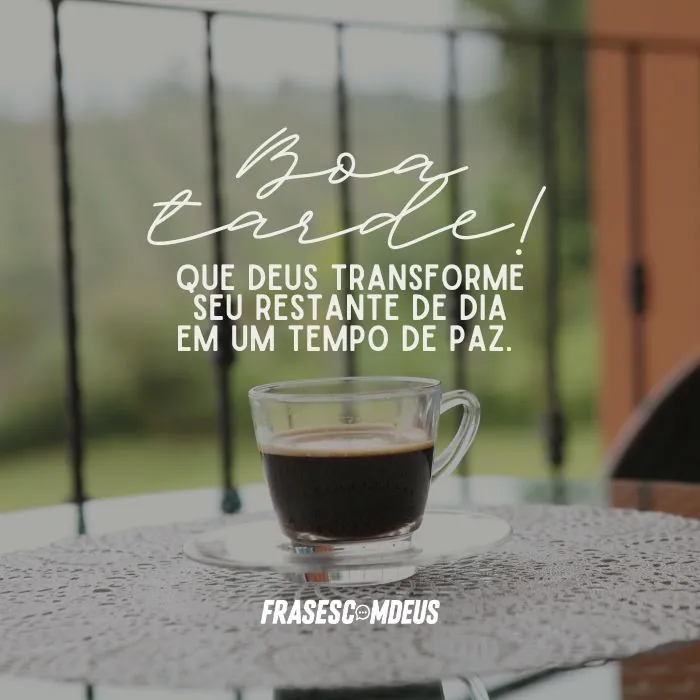 frase de Boa tarde com café