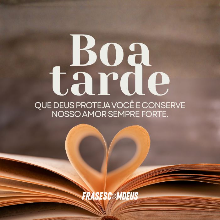 frases de Boa tarde com carinho
