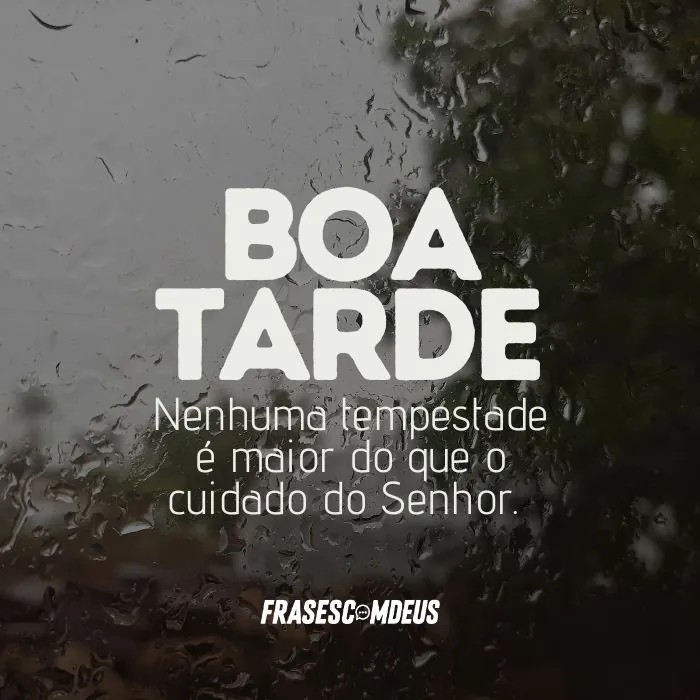 frases de Boa tarde com chuva