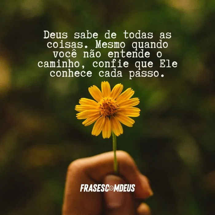 Deus sabe de todas as coisas